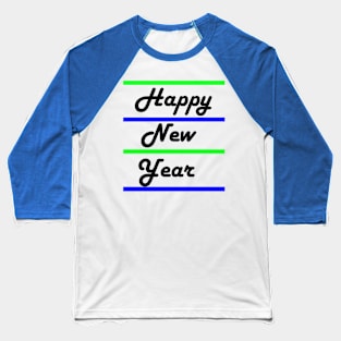 Happy New Year Baseball T-Shirt